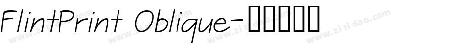 FlintPrint Oblique字体转换